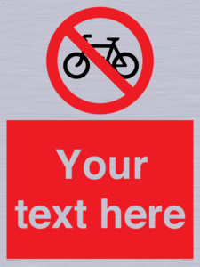 Custom No Cycling Sign